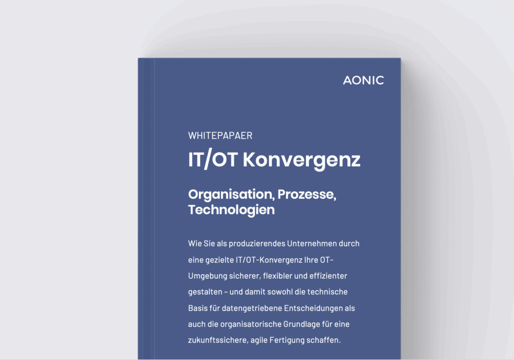 IT/OT Konvergenz – Organisation, Prozesse, Technologien